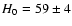 $H_0 = 59 \pm 4$