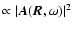 $\propto \vert\vec{A}(\vec{R},\omega)\vert^{2}$
