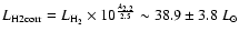 $L_{\rm H2corr}=L_{\rm H_2}\times10^{\frac{A_{2.2}}{2.5}}\sim38.9\pm3.8~L_\odot$