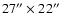 $27''\times 22''$