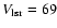 $V_{\rm lsr}=69$