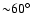 ${\sim}60\hbox{$^\circ$ }$