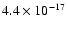 $4.4\times10^{-17}$