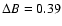 ${\Delta} B= 0.39$