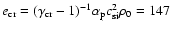 $e_{\rm cr} = (\gamma_{\rm
cr} - 1)^{-1} \alpha_{\rm p} c_{\rm si}^2 \rho_0 = 147 $