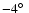 $-4\hbox {$^\circ $ }$