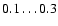 $0.1\ldots0.3$