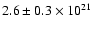 $2.6 \pm 0.3 \times 10^{21}$
