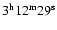 $3^{\rm h}12^{\rm {m}}29^{\rm {s}}$