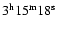 $3^{\rm h}15^{\rm {m}}18^{\rm {s}}$
