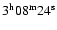 $3^{\rm h}08^{\rm {m}}24^{\rm {s}}$