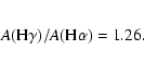 \begin{eqnarray*}A({\rm H}\gamma)/A({\rm H}\alpha) = 1.26.
\end{eqnarray*}