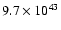 $9.7 \times 10^{43}$