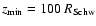 $z_{\rm min} = 100~R_{\rm Schw}$