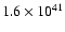 $1.6\times10^{41}$