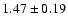 $1.47\pm0.19$