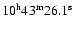 $10^{\rm h}43^{\rm m}26.1^{\rm s}$