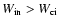 $W_{\rm {in}} >
W_{\rm {ci}}$