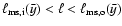 $\ell_{\rm
ms,i}({\bar y}) < \ell < \ell_{\rm ms,o}({\bar y})$