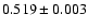 $0.519\pm0.003$