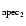 $_{\rm apec_2}$