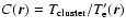 $C(\vec{r}) = T_{\rm cluster}/T_{\rm e}'(\vec{r})$