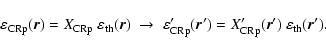 \begin{displaymath}\varepsilon_{\rm CRp}(\vec{r}) = X_{\rm CRp}~\varepsilon_{\rm...
...{r}') = X'_{\rm CRp}(\vec{r}')~\varepsilon_{\rm th}(\vec{r}').
\end{displaymath}