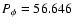 $P_{\phi} = 56.646$