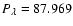 $P_{\lambda} = 87.969$