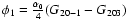 $\phi_{1}=
\frac{\alpha_{0}}{4} (G_{20-1}-G_{203})$
