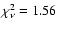$\chi^2_{\nu} = 1.56$