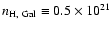 $n_{\rm {H,~Gal}} \equiv 0.5 \times 10^{21}$