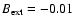 $B_{\rm ext}=-0.01$