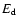 $E_{\rm d}$