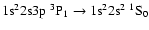 $\rm 1s^22s3p~^3P_{1} \rightarrow 1s^22s^2~^1S_{0}$