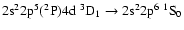 $\rm 2s^22p^5(^2P)4d~^3D_{1} \rightarrow 2s^22p^6~^1S_{0}$