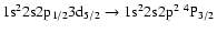 $\rm 1s^22s2p_{1/2}3d_{5/2} \rightarrow 1s^22s2p^2~^4P_{3/2}$