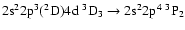$\rm 2s^22p^3(^2D)4d~^3D_{3} \rightarrow 2s^22p^4~^3P_{2}$