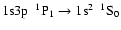 $\rm 1s3p~~^{1}P_{1} \rightarrow 1s^{2}~~^{1}S_{0}$