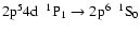 $\rm 2p^{5}4d~~^{1}P_{1} \rightarrow 2p^{6}~~^{1}S_{0}$