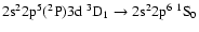 $\rm 2s^22p^5(^2P)3d~^3D_{1} \rightarrow 2s^22p^6~^1S_{0}$