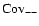 $\mbox{Cov}_{--}$