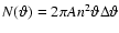 $N(\vartheta ) = 2 \pi A n^2 \vartheta \Delta \vartheta $
