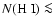 $N({\rm H~I}) \la$