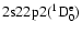 $\rm 2s22p2 (^1D^e_0)$