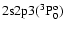 $\rm 2s2p3 (^3P^o_0)$