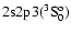 $\rm 2s2p3 (^3S^o_0)$