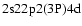$\rm 2s22p2(3P)4d$