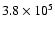 $3.8 \times 10^5$