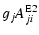 $\displaystyle g_jA^{\rm E2}_{ji}$